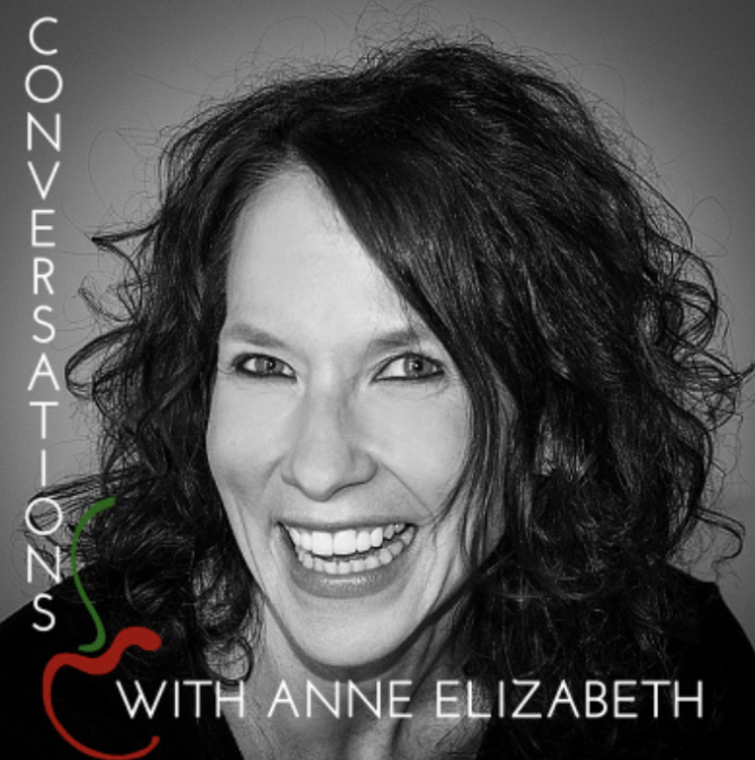 Conversations with Anne Elizabeth Podcast